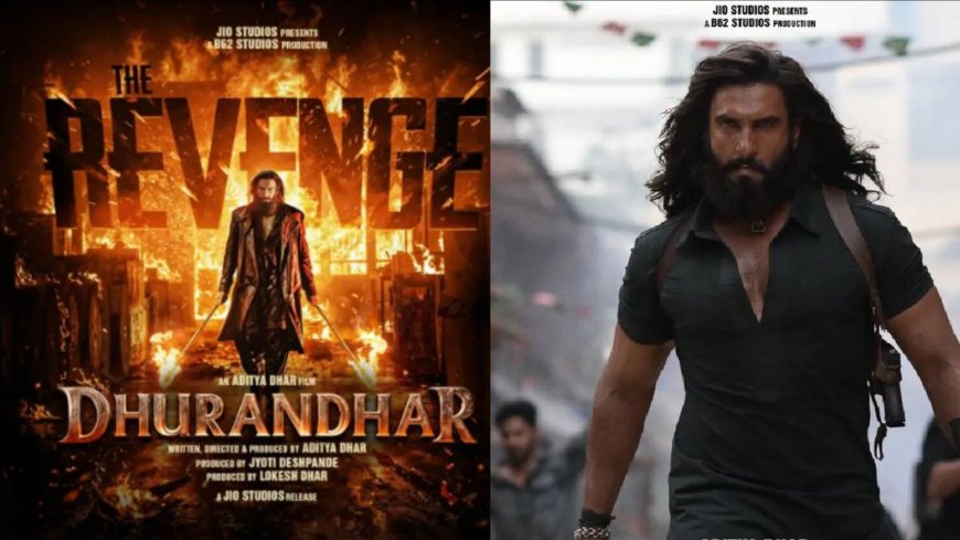 ‘धुरंधर 2’ की रिलीज से पहले बढ़ा क्रेज, एडवांस बुकिंग में कमाए करोड़ों, ‘उस्ताद भगत सिंह’ से होगी टक्कर