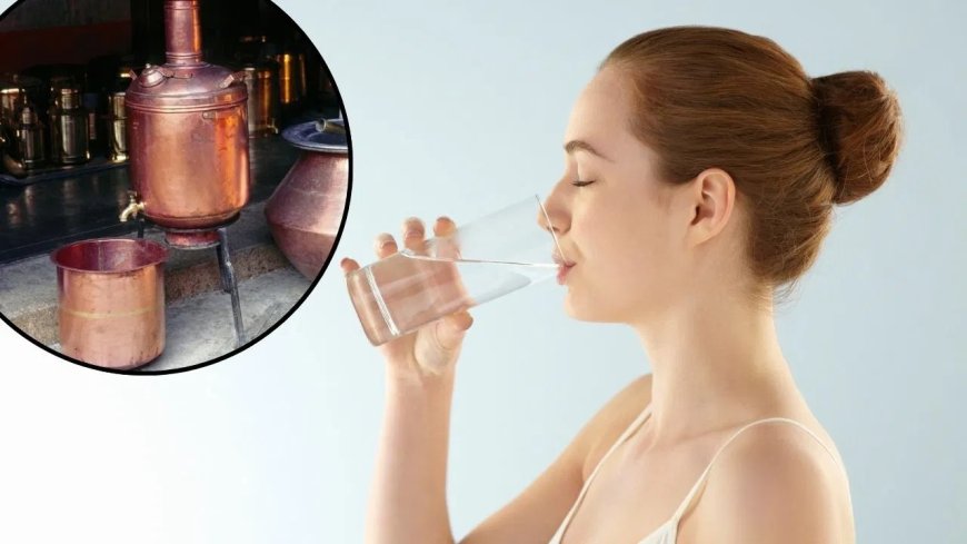 तांबे के बर्तन का पानी: सेहत के लिए फायदेमंद या नुकसानदायक? जानिए पूरी सच्चाई