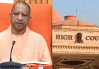 UP में 57 हजार ग्राम प्रधान बने प्रशासक, लेकिन अब हाईकोर्ट पहुंचा मामला… योगी सरकार के आदेश पर क्यों उठे सवाल?
