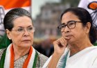 कांग्रेस में होगा TMC का विलय ! बंगाल में हार के बाद सोनिया गांधी ने दिया बड़ा ऑफर, ममता बनर्जी बन सकती हैं राष्ट्रीय उपाध्यक्ष 
