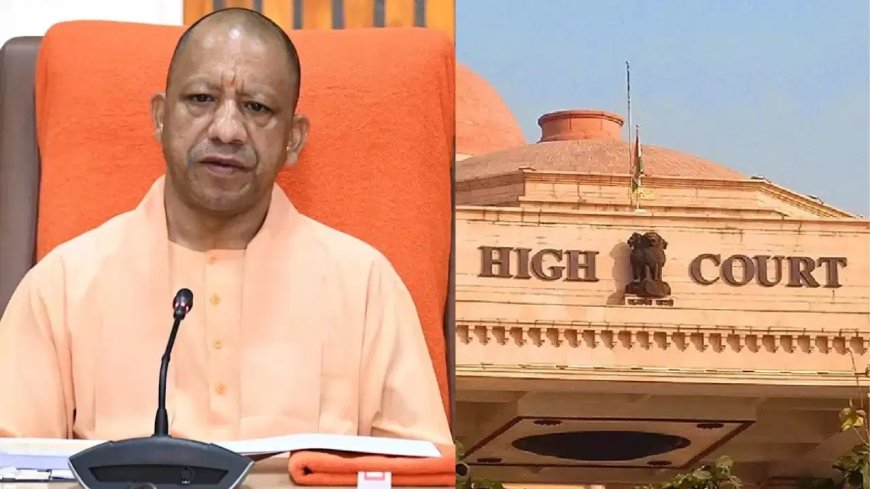 UP में 57 हजार ग्राम प्रधान बने प्रशासक, लेकिन अब हाईकोर्ट पहुंचा मामला… योगी सरकार के आदेश पर क्यों उठे सवाल?