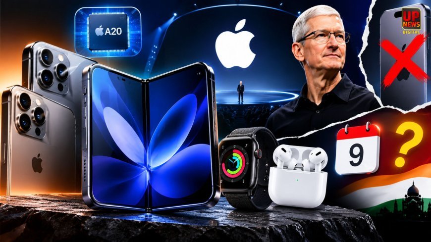 Apple Event 2026: आज नहीं आएगा बेस iPhone 18, पहली बार फोल्डेबल फोन पर दांव, Pro मॉडल्स के साथ बदलेगा Apple का प्लान